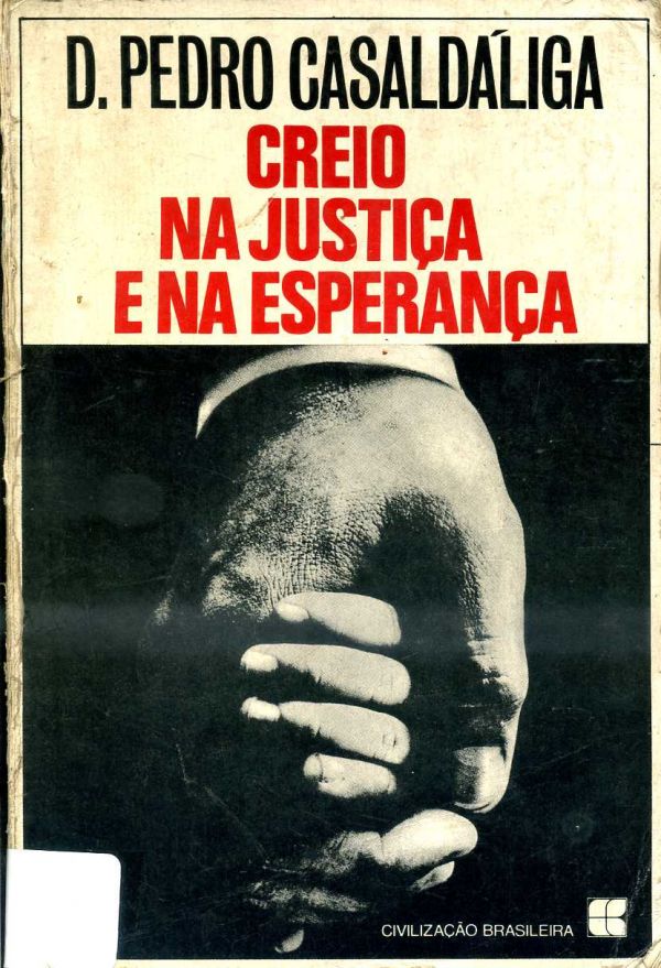 Creio na Justiça e na Esperança